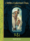 The End (MP3): A Series of Unfortunate Events Series, Book 13